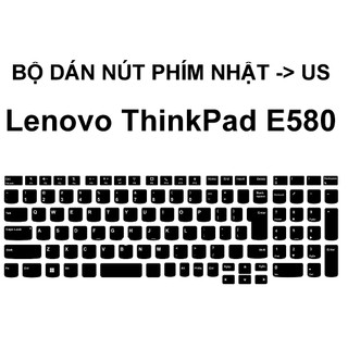 Bộ dán nút phím Lenovo ThinkPad E570, E580 Nhật -> US | Bàn phím layout japan sang quốc tế