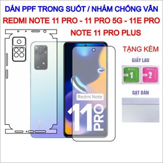Dán ppf xiaomi redmi note 11 pro, note 11 pro 5g, note 11e pro, note 11 pro plus full lưng viền, màn hình
