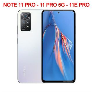 Dán PPF Xiaomi Redmi Note 11 Pro, Note 11 Pro 5G, Note 11E Pro, Note 11 Pro Plus full lưng viền, màn hình