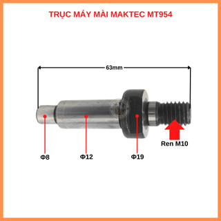 Trục cốt găn đá máy mài Maktec MT954, MT951