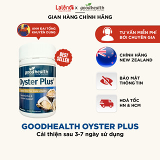 Tinh chất hàu Good Health Oyster Plus hỗ trợ sinh lý nam giới, chính hãng NewZealand (60v) | Lalendi Store