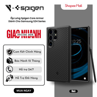  Ốp lưng Core Armor SPIGEN DÀNH CHO SAMSUNG S24/S24 PLUS/S24 ULTRA chống sốc quân đội