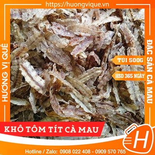 Khô tôm tít cà mau - túi hút chân không 500g - đặc sản cà mau
