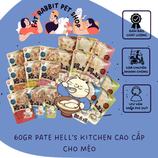 60gr pate hell’s kitchen cao cấp cho mèo🐶fat rabbit🐱freeship🐱hỏa tốc nội thành