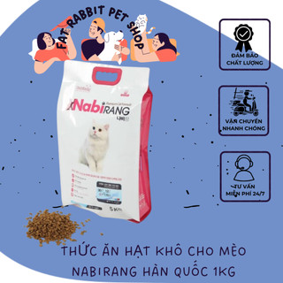 thức ăn hạt khô cho mèo nabirang hàn quốc 1kg🐶fat rabbit🐱freeship🐱hỏa tốc nội thành