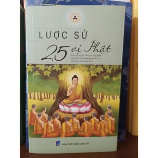 Lược sử 25 vị phật - mahasi sayadaw