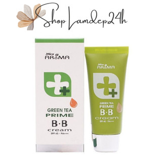 Kem Nền BB Cream Trà Xanh MIRA AROMA Green Tea Prime 30ml