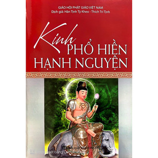 Kinh phổ hiền hạnh nguyện - thích trí tịnh hân tịnh tỳ kheo dịch