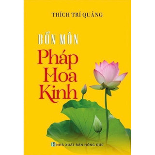 Bổn Môn Pháp Hoa Kinh - Thích Trí Quảng
