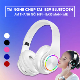 Tai nghe chụp tai B39, tai nghe bluetooth âm thanh hifi, chống ồn, tai nghe mèo có đèn led