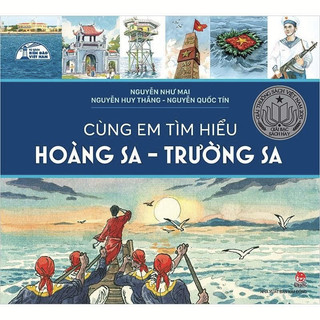 Sách Cùng em tìm hiểu Hoàng Sa - Trường Sa