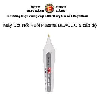 Máy đốt nốt ruồi plasma beauco, máy nhấn mí hàn quốc 9 cấp độ