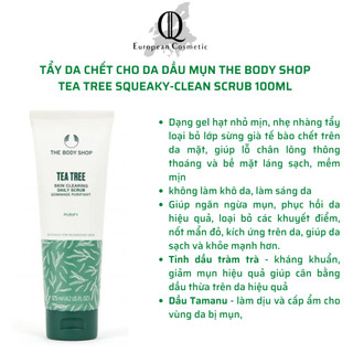 Tẩy tế bào chết da mụn the body shop tea tree squeaky clean scrub 100ml