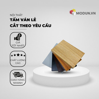 Ván lẻ MODUN.VN - mvl 022 gỗ công nghiệp mdf chống ẩm dày 25mm không cong vênh, nhiều kích thước