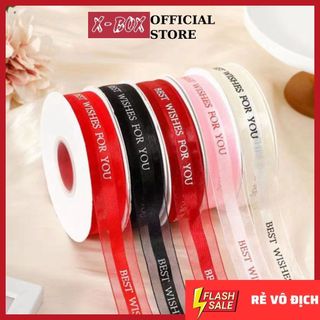 Lẻ 3m Ruybang BEST WISH FOR YOU khổ 2.5cm Trang Trí Hộp Quà Tặng Lưu Niệm Thắt Nơ,Bó Hoa