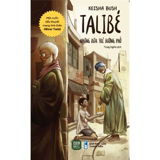 Sách - Talibé - Những Đứa Trẻ Đường Phố - Keisha Bush