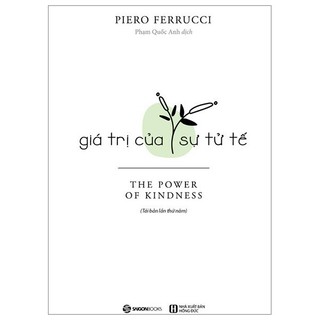Sách - giá trị của sự tử tế - saigon books