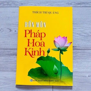 Bổn Môn Pháp Hoa Kinh - Thích Trí Quảng