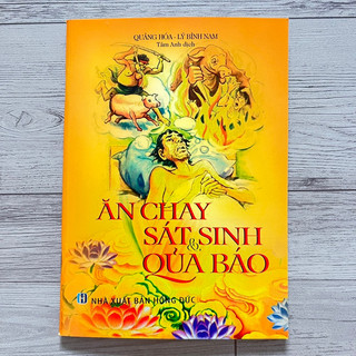Ăn Chay Sát Sanh Và Quả Báo