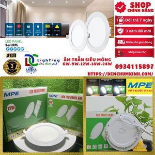 [ HCM - CHÍNH HÃNG ] Âm Trần MPE SIÊU MỎNG 6W-9W-12W-18W-24W VIỀN SỮA VÀ VIỀN VÀNG RPL-9T,DLV-9T