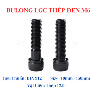  Bulong lục giác chìm đầu trụ thép đen M6 đủ size 10mm - 150mm. Bulong thép đen 6 li 12.9 