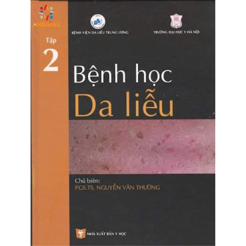 Sách - Bệnh học Da liễu (Tập 2)