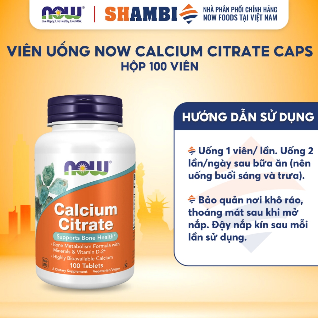 Viên Uống Calcium Citrate Caps NOW FOODS Bổ Sung Canxi Và Chất Khoáng Giúp Xương Chắc Khỏe