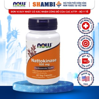 Viên Uống Nattokinase NOW FOODS 100mg Hỗ Trợ Sau Tai Biến, Chống Đột Quỵ