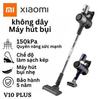 Máy hút bụi không dây Xiaomi V10 Pro Máy hút bụi không dây Công suất hút cao Không dây di động