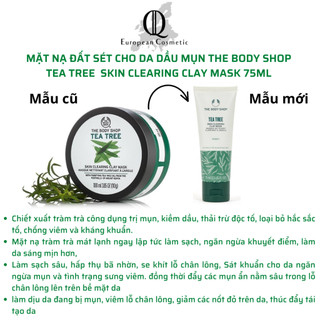 Mặt nạ đất sét da mụn tea tree the body shop skin clearing clay mask 75ml