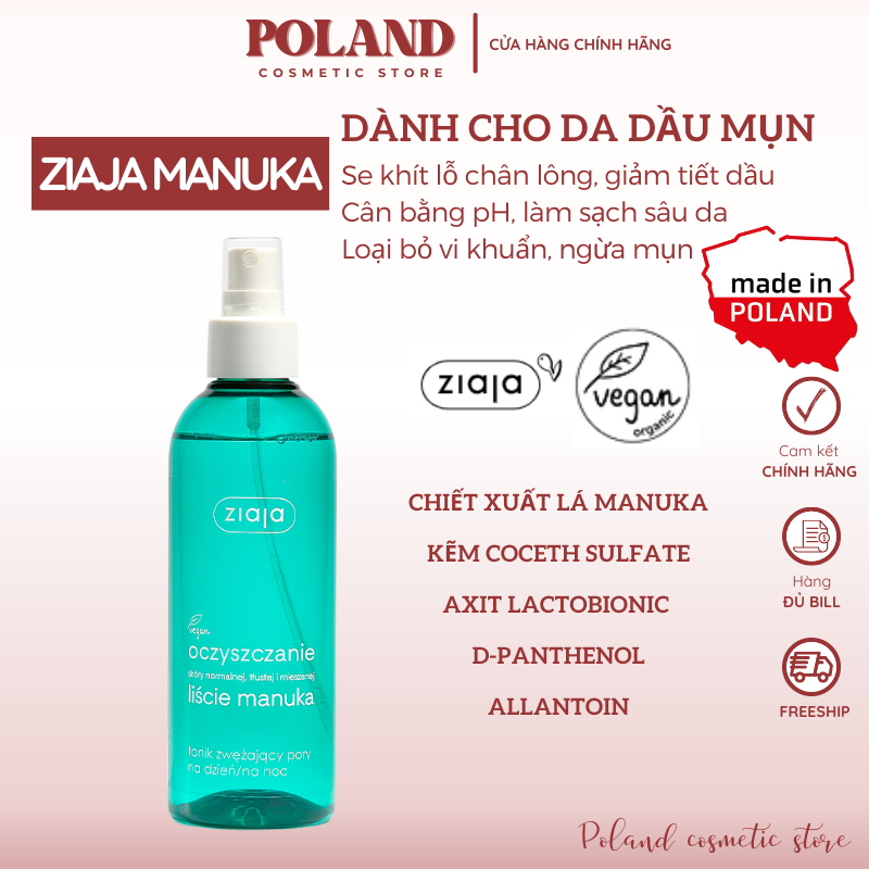 Nước hoa hồng Ziaja Manuka se khít lỗ chân lông, chiết xuất kẽm giúp làm sạch sâu, cân bằng da 200ml