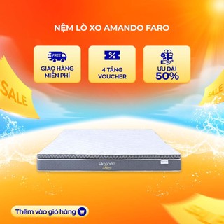 Nệm lò xo Amando Faro đàn hồi chất liệu Foam cao cấp & cao su thiên nhiên chống đỡ cơ thể