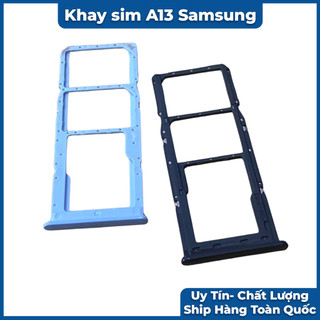 Khay sim samsung a13 chất lượng cao