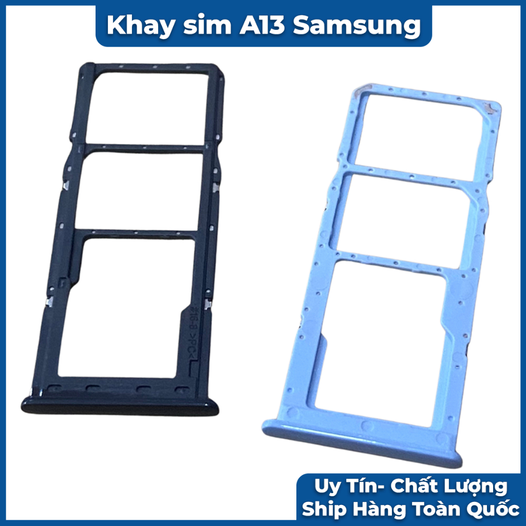 Khay sim samsung a13 chất lượng cao