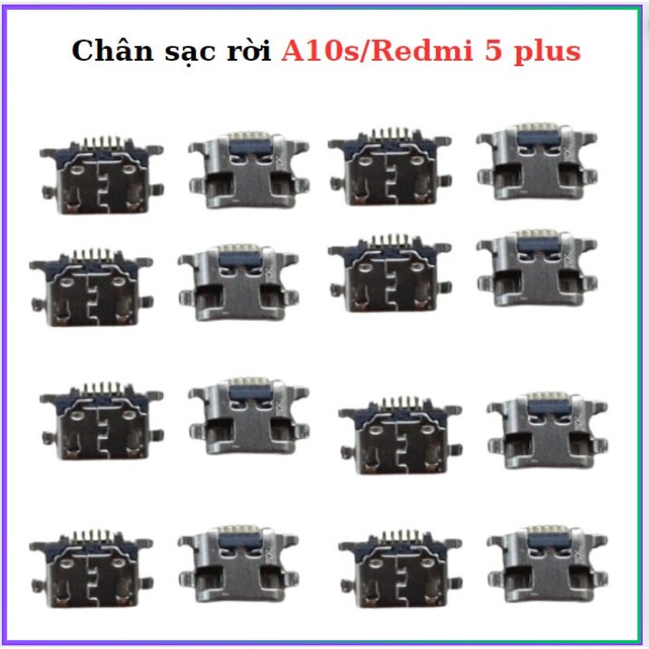 Chân sạc rời A10S sam sung/Redmi 5 plus