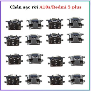Chân sạc rời A10S sam sung/Redmi 5 plus