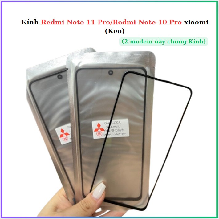 Kính Redmi Note 11 Pro/Redmi Note 10 Pro xiaomi (Keo)