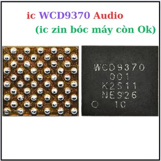 Ic wcd9370 audio,thay thế,sửa main