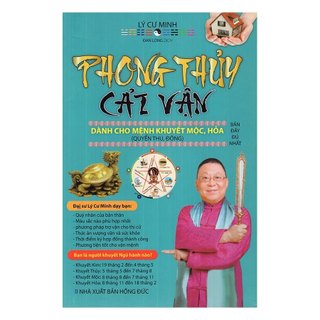 Sách - Phong thủy cải vận dành cho người mệnh khuyết Mộc, Hỏa - Quyển thu đông - MinhLam