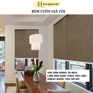 Rèm cuốn cói cản sáng chống nắng 75-80% làm theo số đo, dễ dàng lắp đặt