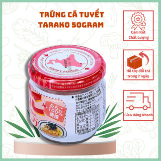 [NHẬT BẢN] Trứng Cá Tuyết Tarako 50gram - Hương Vị Tinh Tế Từ Happy Foods Nhật Bản