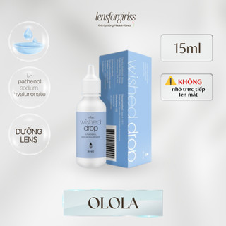  Dưỡng ẩm và làm mềm kính áp tròng WISHED DROP chính hãng OLOLA | Cấp ẩm lens | LENSFORGIRLSS 