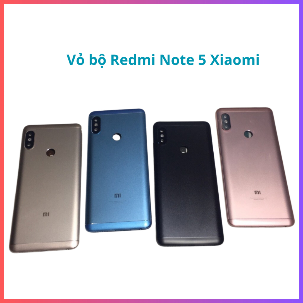 Vỏ bộ xiaomi redmi Note 5