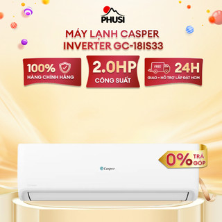 GC-18IS33  - [MIỄN PHÍ GIAO LẮP] Máy lạnh Casper Inverter 2 HP GC-18IS33