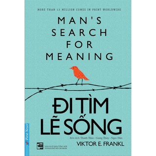 Cuốn : Đi Tìm Lẽ Sống