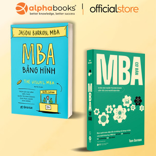 Sách - Lẻ/Combo MBA Cơ Bản (Alpha Books) + MBA Bằng Hình (Nhã Nam)