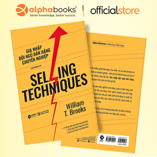 Sách - Selling Techniques - Gia Nhập Đội Ngũ Bán Hàng Chuyên Nghiệp (Tái Bản) - 20 Lỗi Lớn Nhất Cần Tránh Trong Bán Hàng