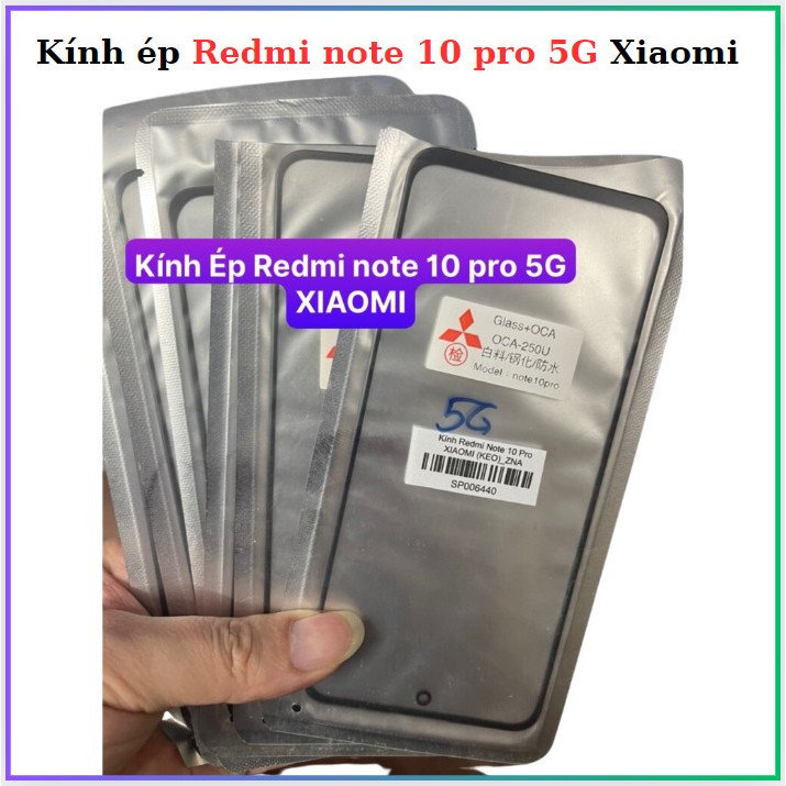 Kính redmi note 10 Pro 5G xiaomi (Keo)