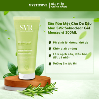 Sữa Rửa Mặt SVR Sebiaclear Gel Moussant 200ml
