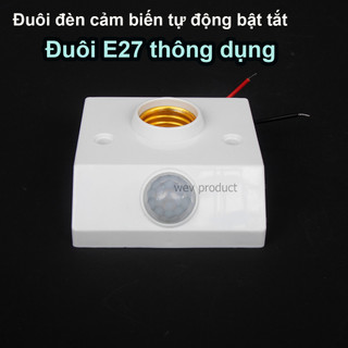 Đuôi đèn cảm ứng E27 đui đèn cảm biến chuyển động hồng ngoại E27